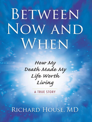cover image of Between Now and When